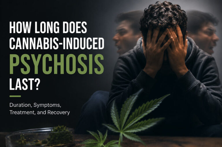 How long does cannabis induced psychosis last
